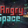 Games like Too Angry to Space