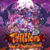 Games like Trillion: God of Destruction