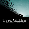 Games like Type:Rider