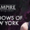 Games like Vampire: The Masquerade - Shadows of New York