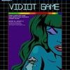 Games like Vidiot Game