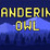 Games like Wandering Owl