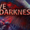 Games like Wave of Darkness