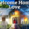 Games like Welcome Home, Love