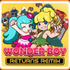 Games like Wonder Boy Returns Remix