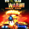 Games like World War III: Black Gold