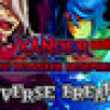 Games like Xander the Monster Morpher: Universe Breaker