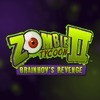 Games like Zombie Tycoon 2: Brainhov's Revenge