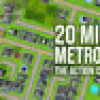 Games like 20 Minute Metropolis - The Action City Builder