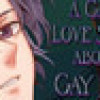 Games like A Gay Love Story About Gay Love