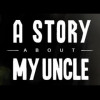 Games like A Story About My Uncle