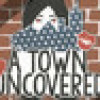 Games like A Town Uncovered