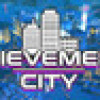 Games like ACHIEVEMENTS CITY