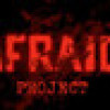 Games like Afraid Project