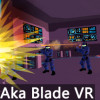 Games like Aka Ninja VR