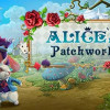Games like Alice's Patchwork