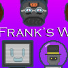 Games like Anti Frank's Wrath