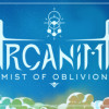 Games like Arcanima: Mist of Oblivion -  Prologue