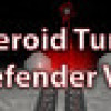 Games like Asteroid Turret Defender VR