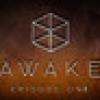 Games like Awake: Episode One