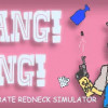 Games like BANG! BANG! Totally Accurate Redneck Simulator