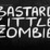 Games like Bastard Little Zombie