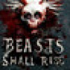 Games like Beasts Shall Rise