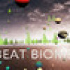 Games like Beat Biome