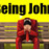 Games like Being John