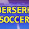 Games like Berserk Soccer