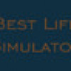 Games like Best Life Simulator