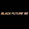 Games like Black Future '88