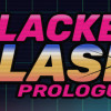 Games like Blacken Slash: Prologue