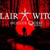 Games like Blair Witch: Oculus Quest Edition
