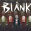 Games like Blank