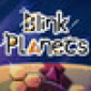 Games like Blink Planets