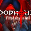 Games like Bloodhound: First day in hell