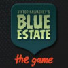 Games like Blue Estate