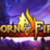 Games like Born of Fire