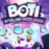 Games like Boti: Byteland Overclocked