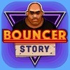 Games like Bouncer Story