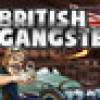 Games like British Gangsters