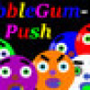 Games like BubbleGum-Push