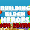 Games like Building Block Heroes: Rush Edition
