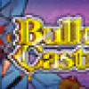 Games like Bullet Casters