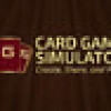 Games like Card Game Simulator
