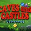 Games like Caves and Castles: Underworld