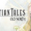 Games like Celestian Tales: Old North