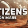 Games like Citizens: On Mars