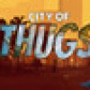 Games like City Of Thugs